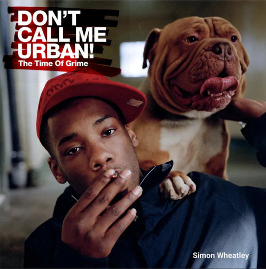 Simon Wheatley - Don't Call Me Urban! *Signed*