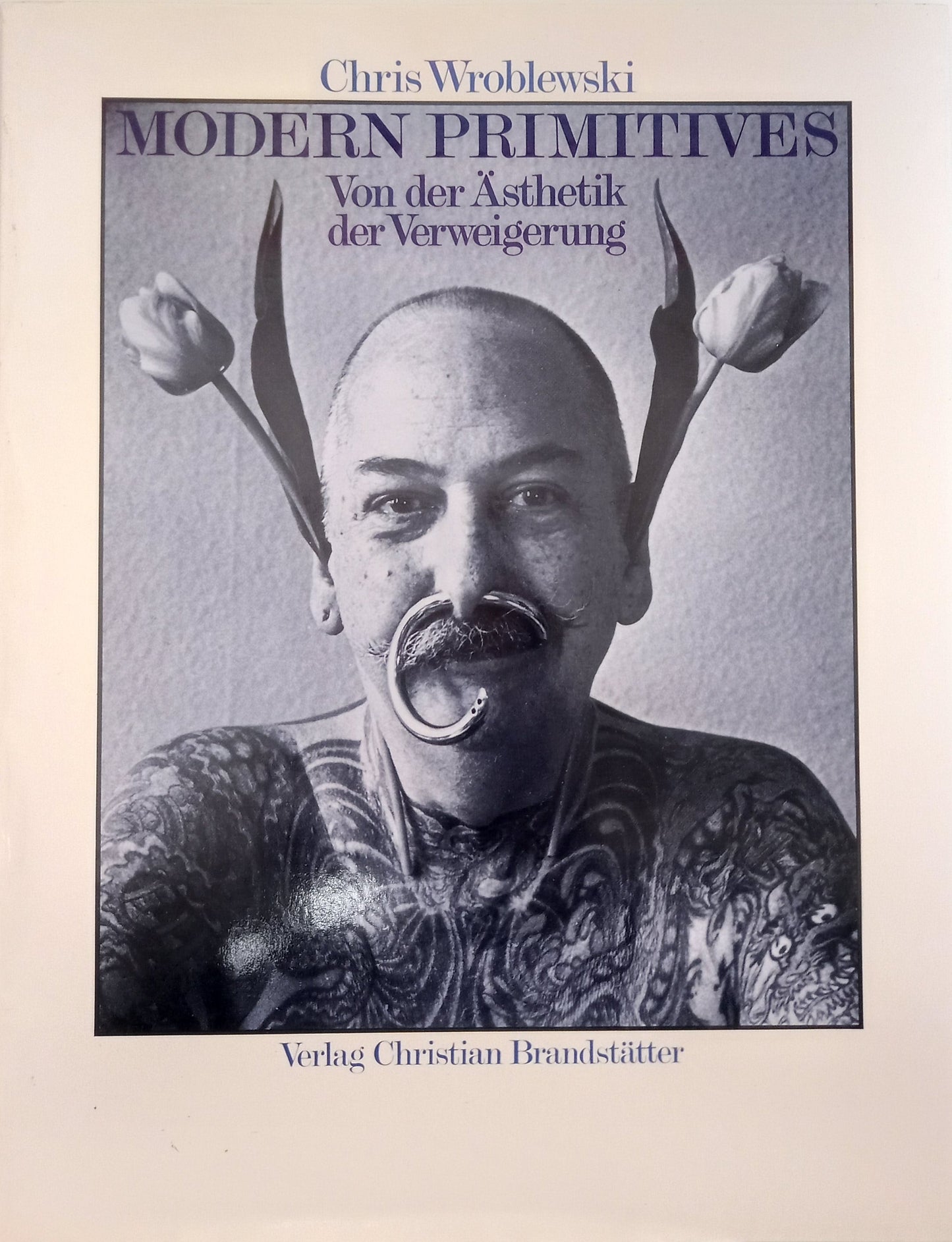 Chris Wroblewski - Modern Primitives, 1988