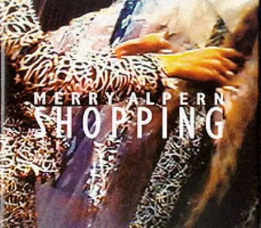 Merry Alpern - Shopping