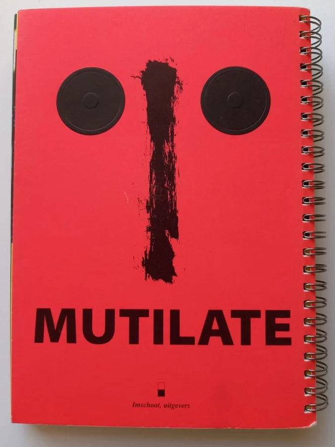 Walter Van Beirendonck - Mutilate