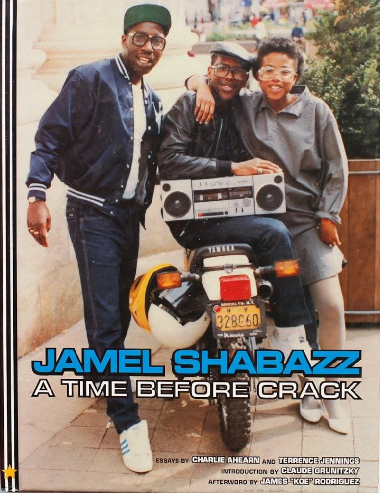 Jamel Shabazz - A Time Before Crack *First Edition*