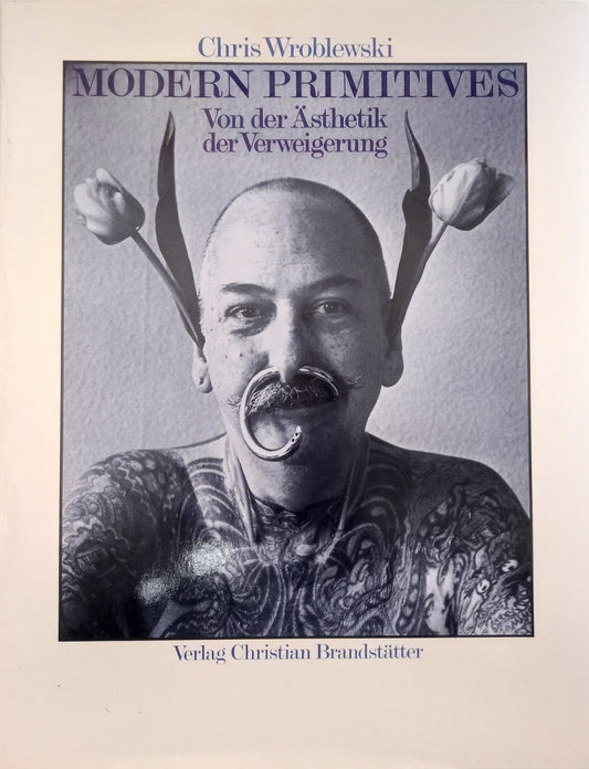 Chris Wroblewski - Modern Primitives, 1988