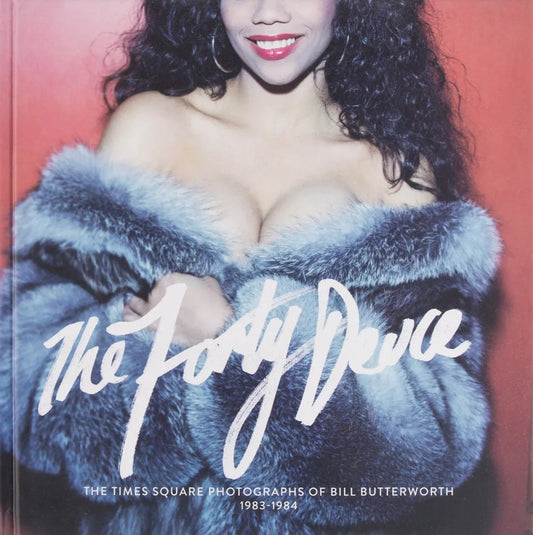 Bill Butterworth - The Forty-Deuce